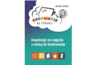 Książka Kodowanie na dywanie "Inspiracje na zajęcia z matą do kodowania"